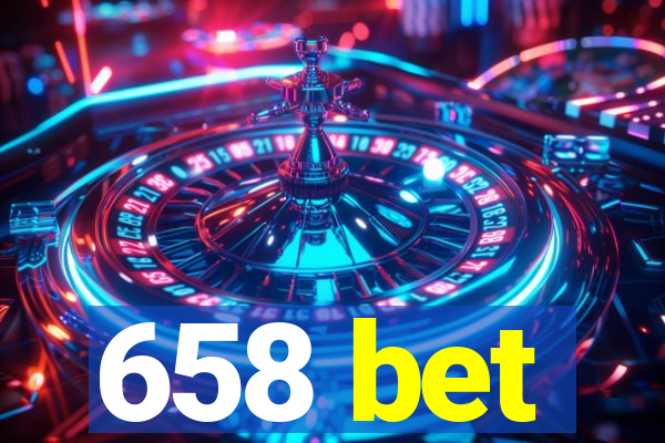 658 bet